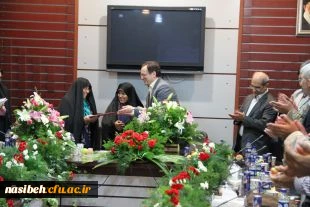 مراسم تکریم و معارفه ی دکتر علی نژاد، سرپرست سابق و دکتر باغستانی، سرپرست جدید پردیس نسیبه