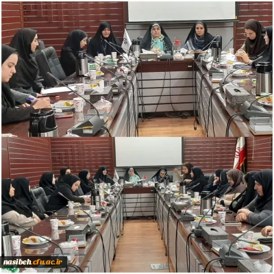 برگزاری جلسه شورای اداری پردیس نسیبه 