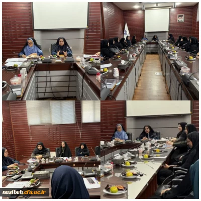 برگزاری جلسه شورای اداری پردیس نسیبه