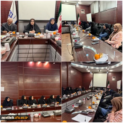 برگزاری جلسه شورای اداری پردیس نسیبه